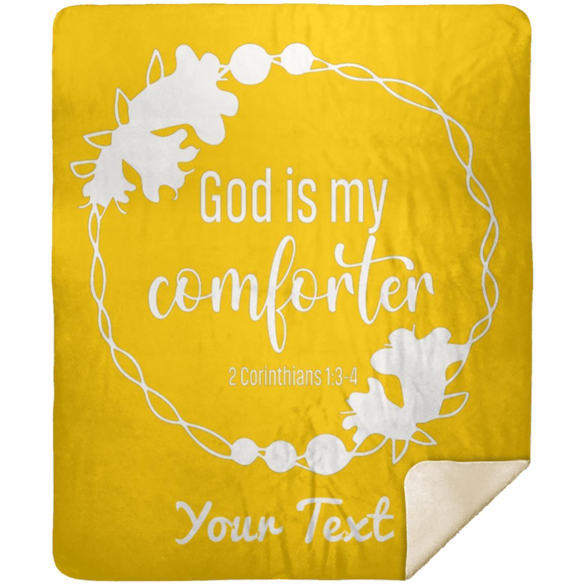 God is My Comforter - Premium MINK SHERPA