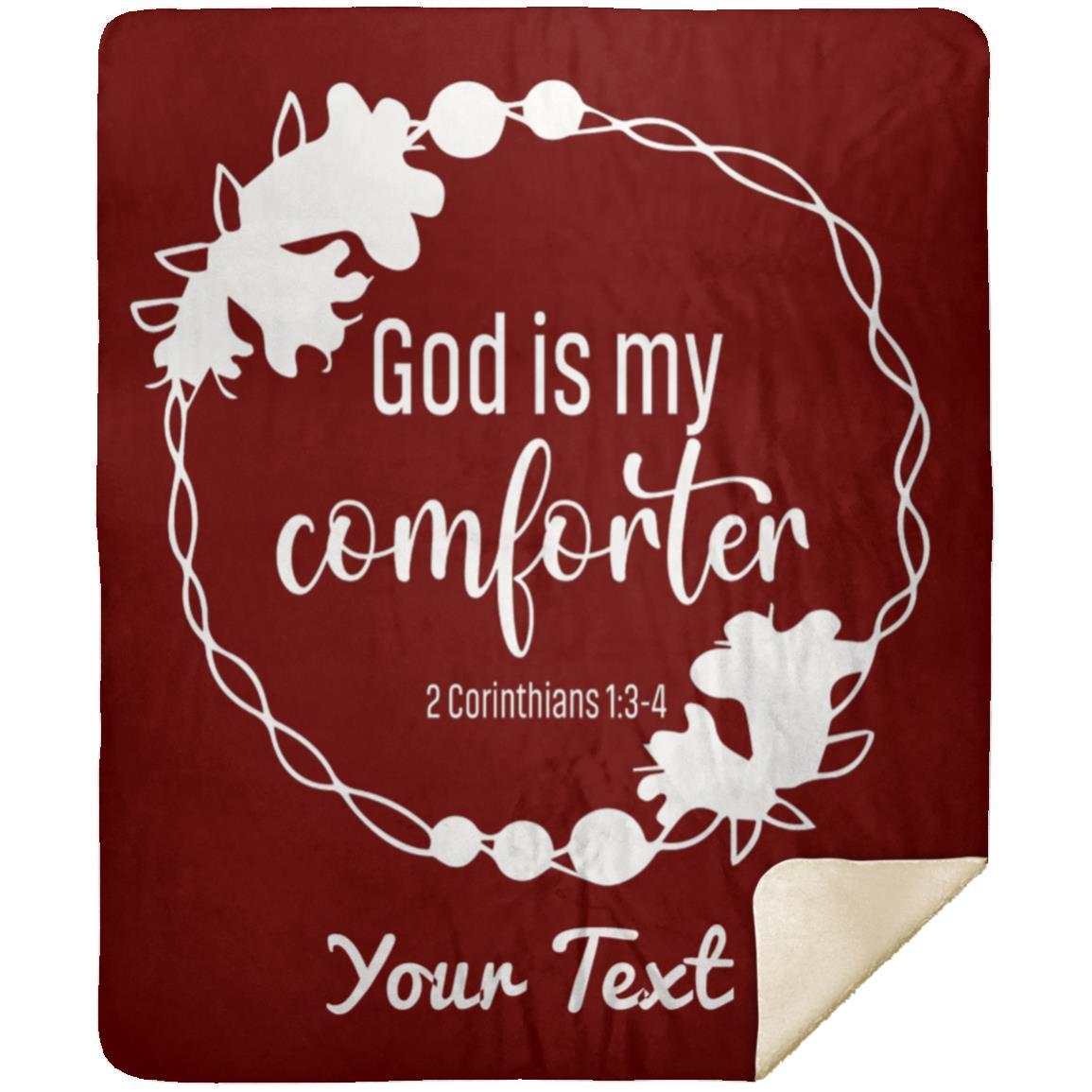 God is My Comforter - Premium MINK SHERPA