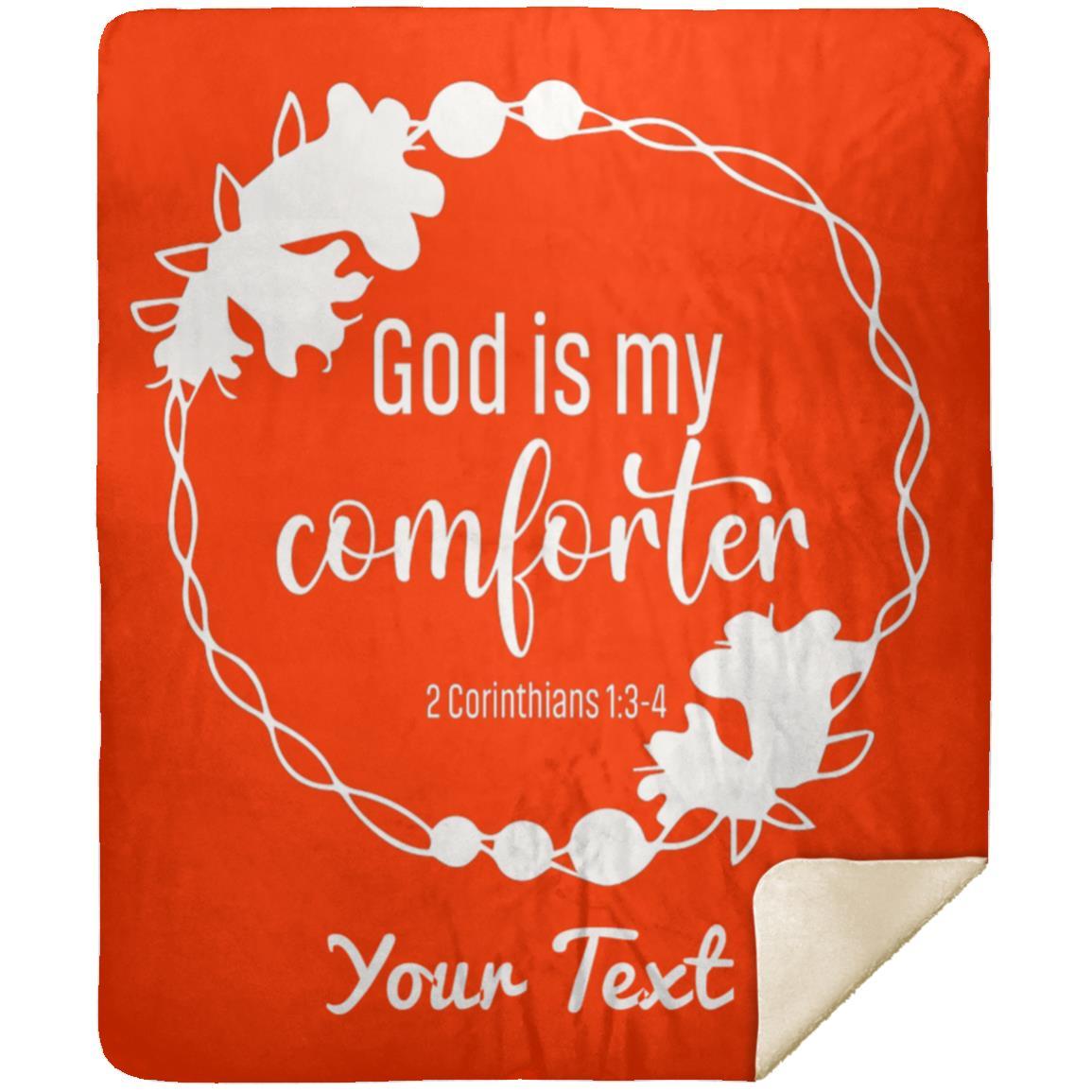 God is My Comforter - Premium MINK SHERPA