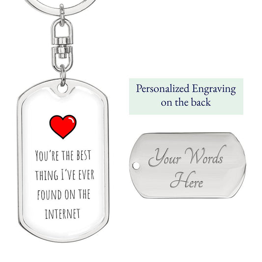 KEY CHAIN - "You're the Best" - WHITE