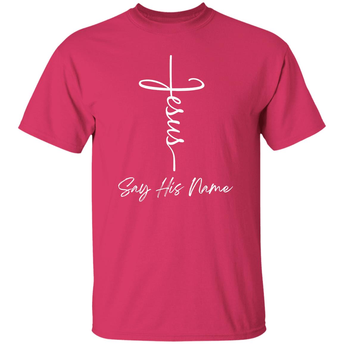 Jesus "Say His Name"  T-Shirt - HER