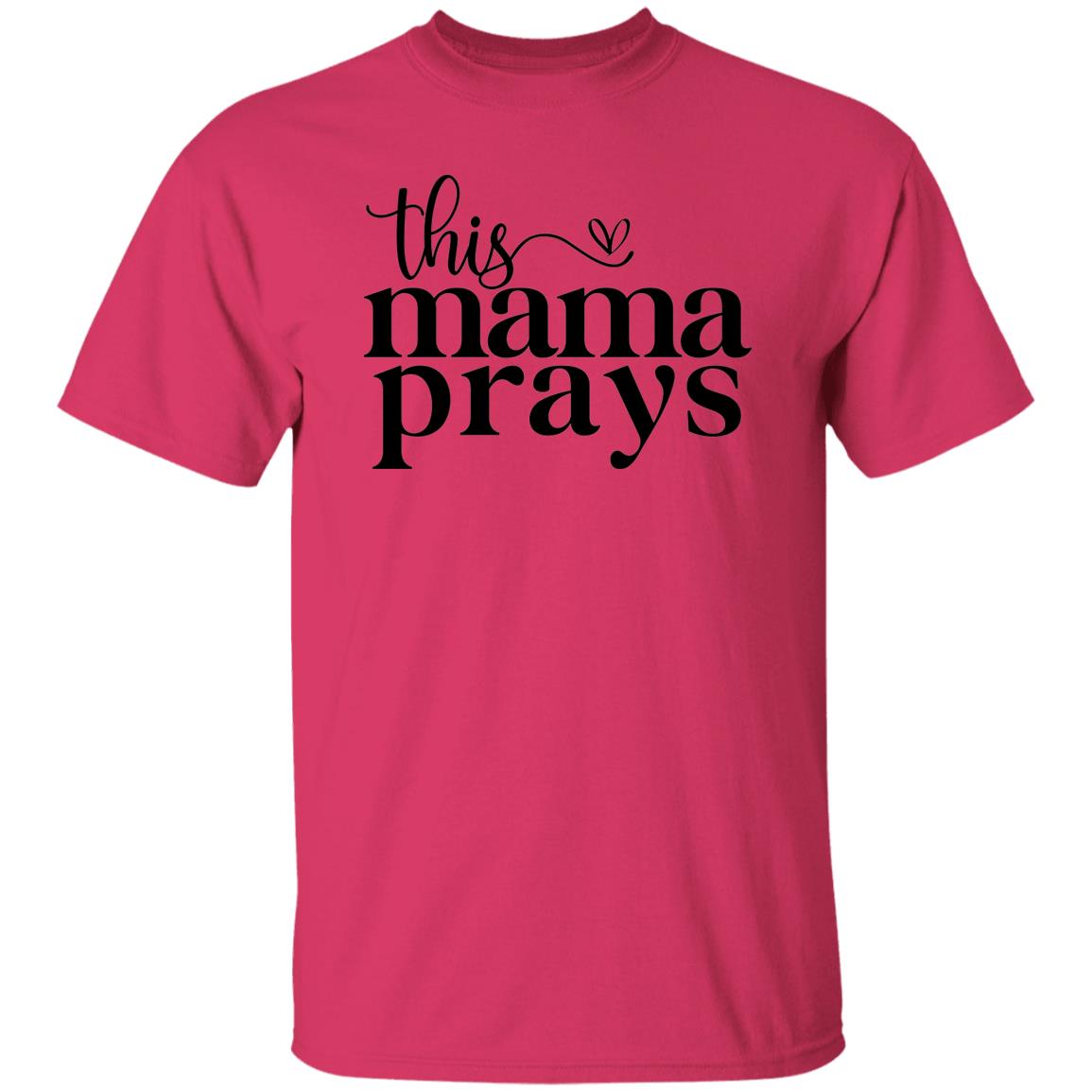 T-SHIRT - This Mama Prays