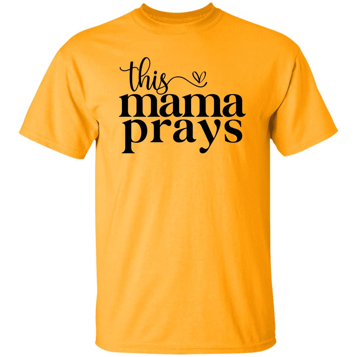 T-SHIRT - This Mama Prays