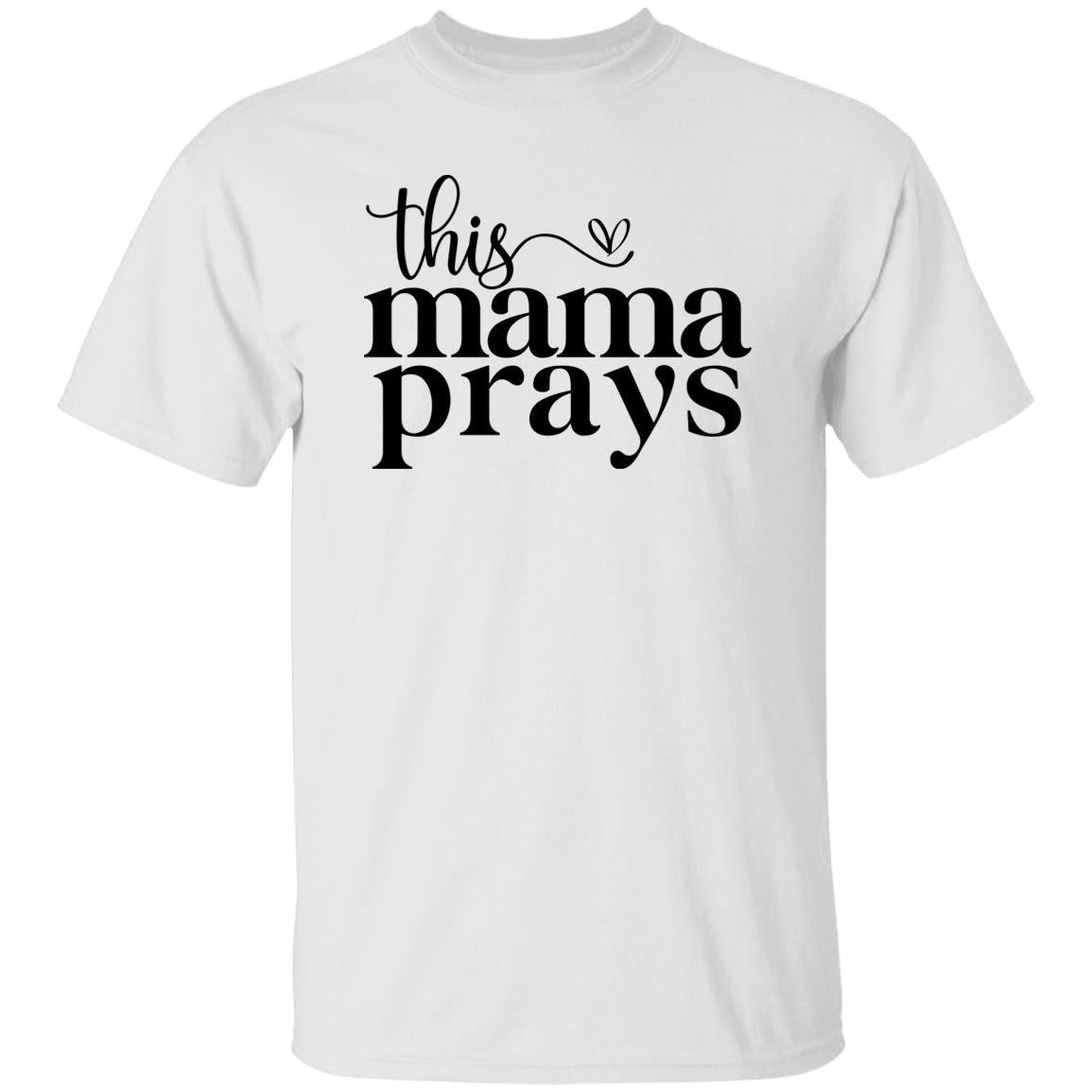 T-SHIRT - This Mama Prays
