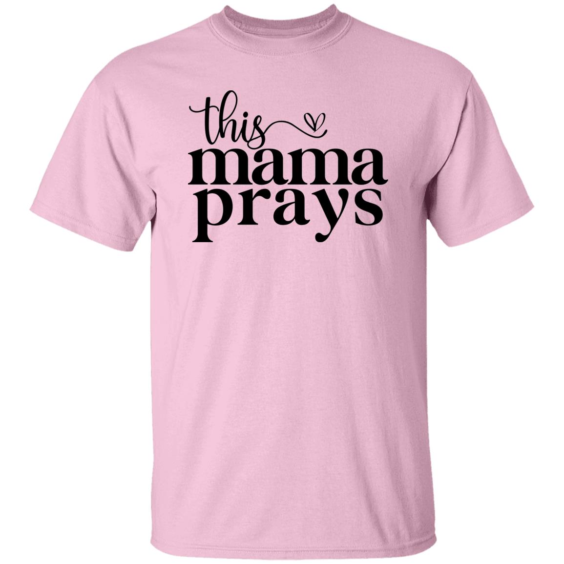T-SHIRT - This Mama Prays