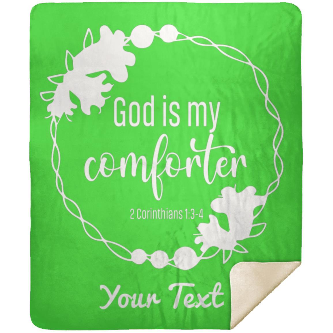 God is My Comforter - Premium MINK SHERPA