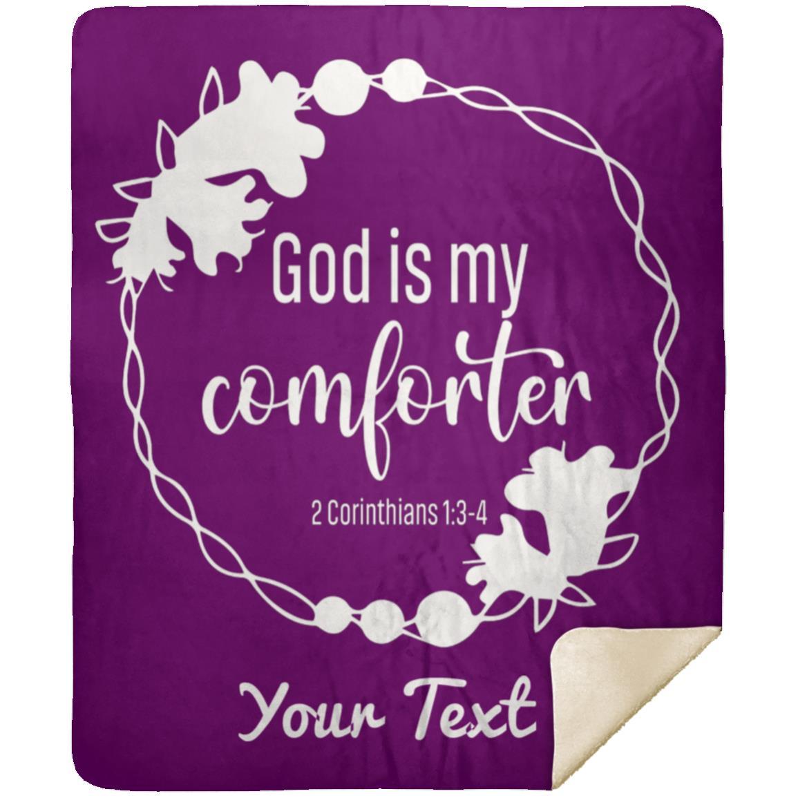 God is My Comforter - Premium MINK SHERPA