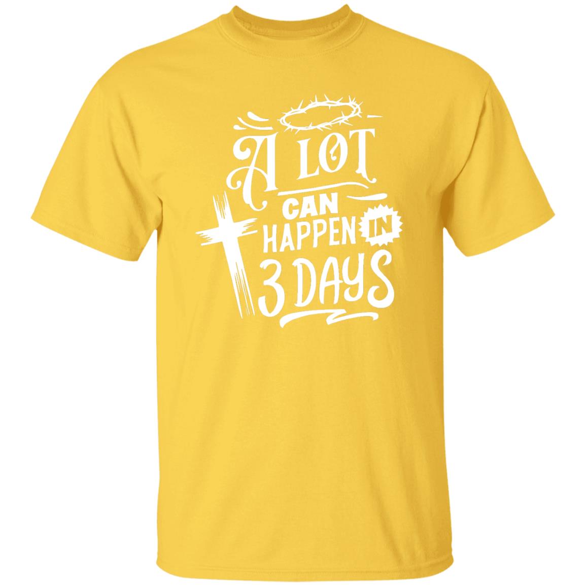 3 Days  T-Shirt - HER